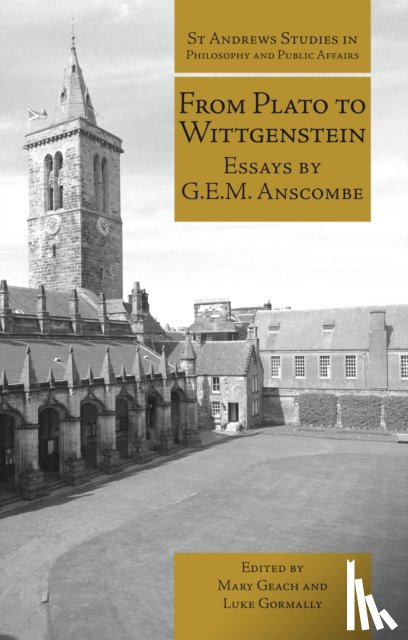 Anscombe, G.E.M. - From Plato to Wittgenstein