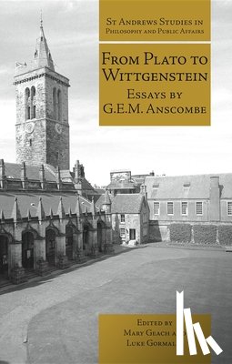 Anscombe, G.E.M. - From Plato to Wittgenstein