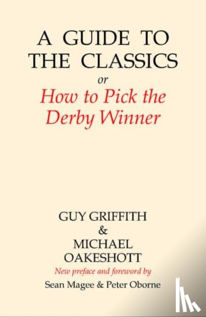 Griffith, Guy, Oakeshott, Michael - A Guide to the Classics
