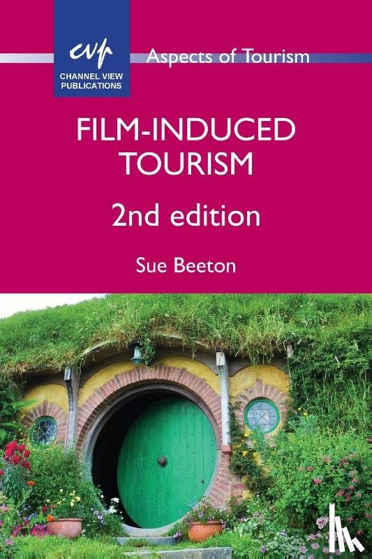 Beeton, Sue - Film-Induced Tourism