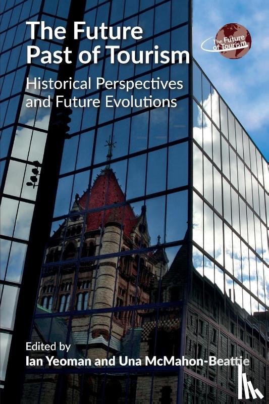  - The Future Past of Tourism