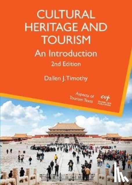 Timothy, Dallen J. - Cultural Heritage and Tourism