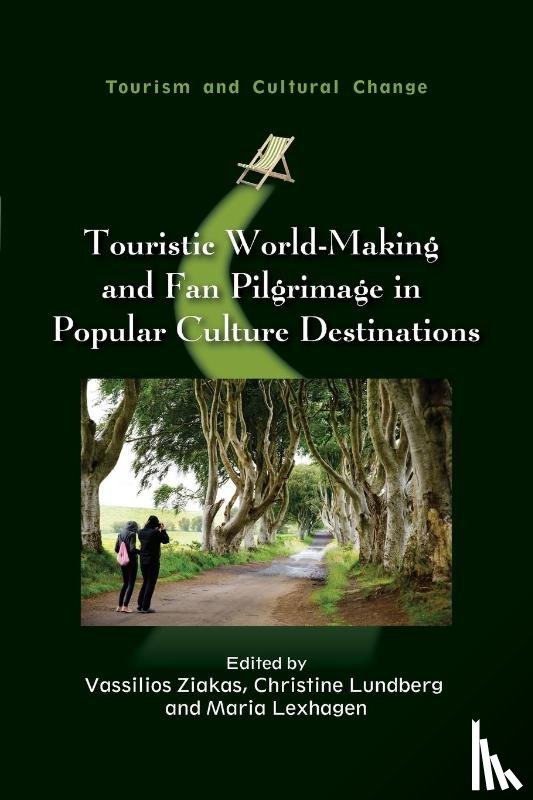  - Touristic World-Making and Fan Pilgrimage in Popular Culture Destinations