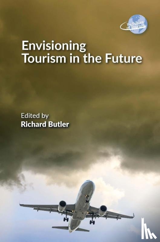  - Envisioning Tourism in the Future
