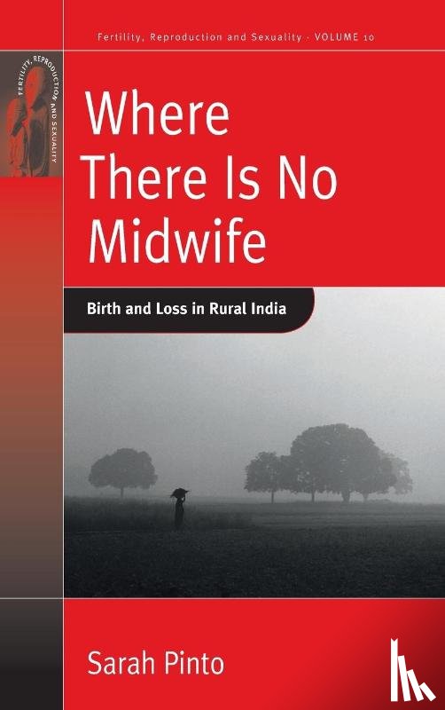 Sarah Pinto - Where There is No Midwife