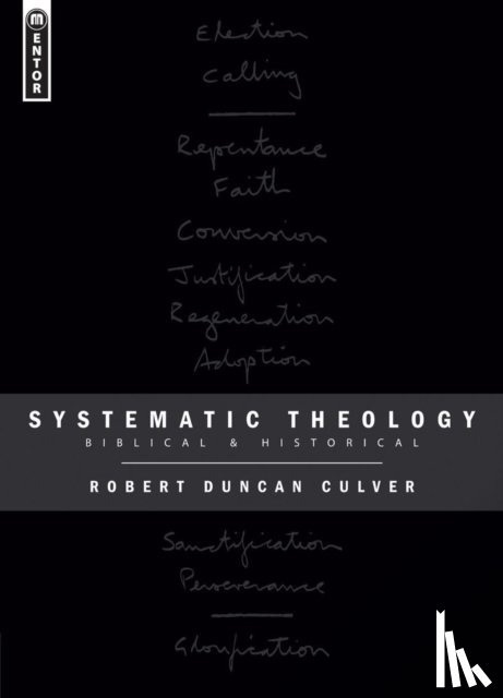 Culver, Robert Duncan - Systematic Theology