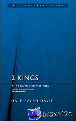 Davis, Dale Ralph - 2 Kings - The Power and the Fury