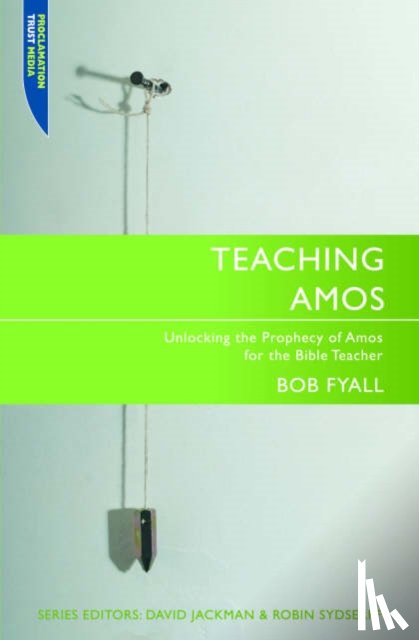 Fyall, Bob - Teaching Amos