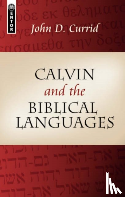 NULL, NULL NULL - Calvin and the Biblical Languages