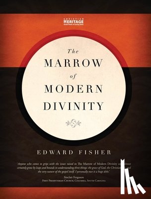 Fisher, Edward - The Marrow of Modern Divinity