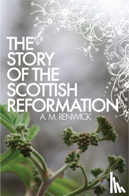 NULL, NULL NULL - The Story of the Scottish Reformation