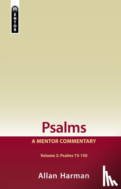 Harman, Allan - Psalms Volume 2 (Psalms 73-150): A Mentor Commentary