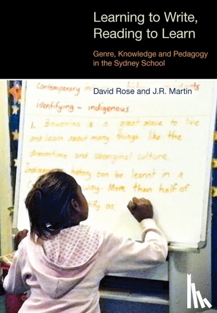 Rose, David, Martin, J.R. - Learning to Write/Reading to Learn