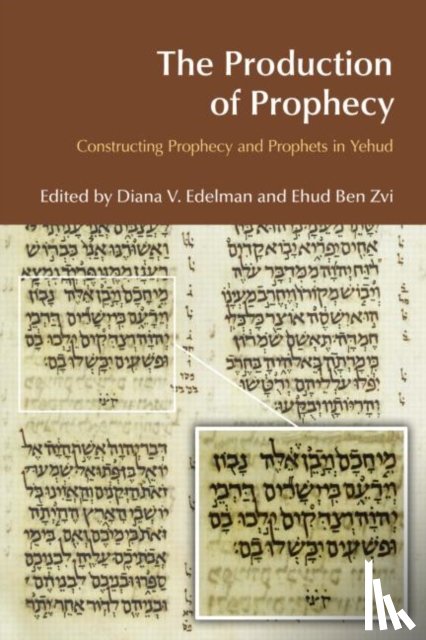 Vikander Edelman, Diana, Zvi, Ehud Ben - The Production of Prophecy