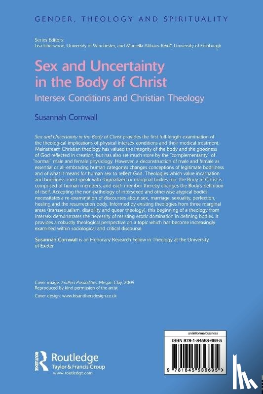 Cornwall, Susannah - Sex and Uncertainty in the Body of Christ