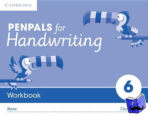 Budgell, Gill, Ruttle, Kate - Penpals for Handwriting Year 6 Workbook (Pack of 10)