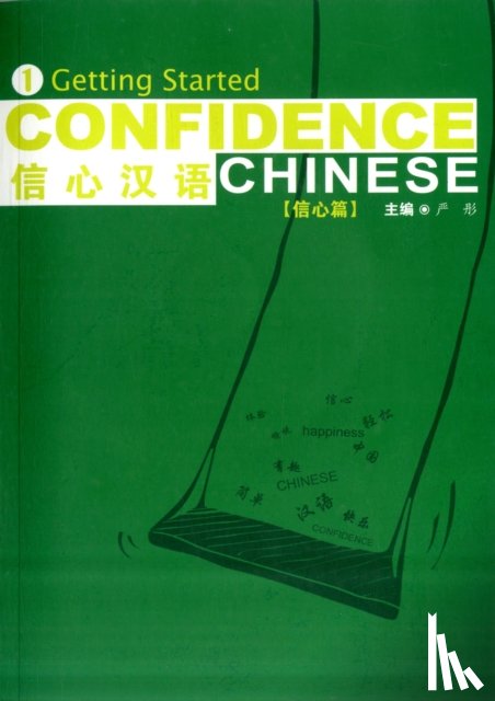 Tong, Yan - Confidence Chinese Vol.1: Getting Started