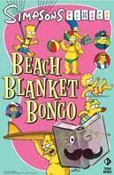 Groening, Matt - Simpsons Comics Presents Beach Blanket Bongo