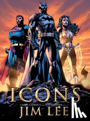 Lee, Jim, Baker, Bill - Icons: The DC Comics and Wildstorm Art of Jim Lee