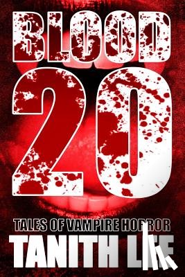 Tanith Lee, Carolyn Edwards - Blood 20