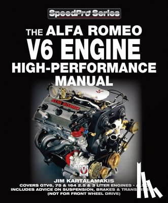 Kartalamakis, Jim - Alfa Romeo V6 Engine High-Performance Manual