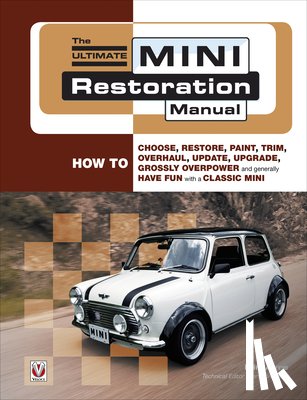 Ayre, Iain - The Ultimate Mini Restoration Manual