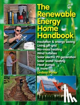 Porter, Lindsay - The Renewable Energy Home Handbook