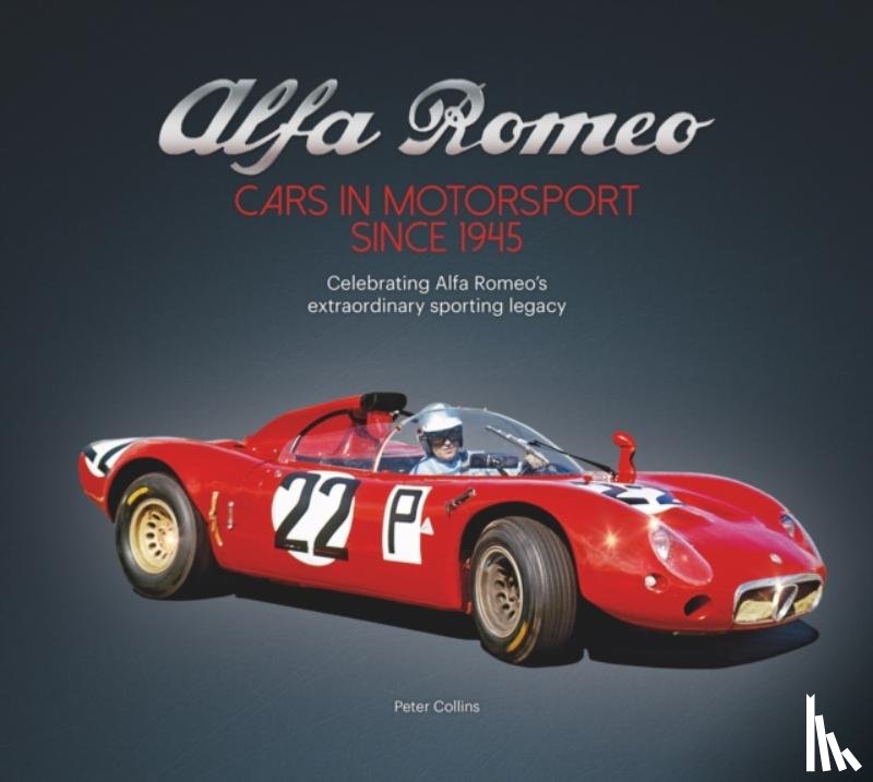 Collins, Peter - Alfa Romeo – Cars in Motorsport Since 1945