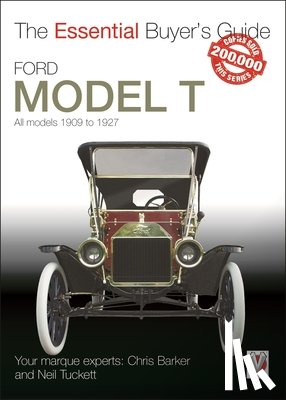 Barker, Chris, Tuckett, Neil - Ford Model T - All Models 1909 to 1927