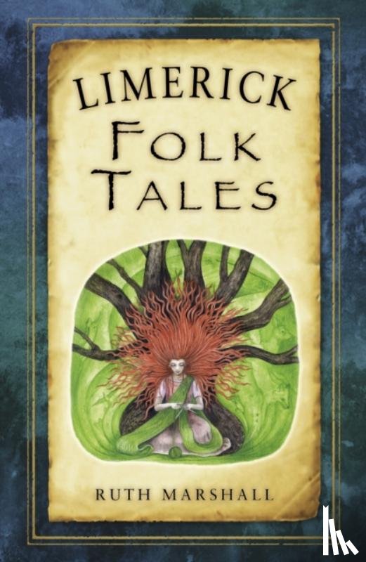 Marshall, Ruth - Limerick Folk Tales