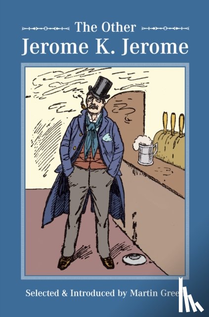 Green, Martin - The Other Jerome K Jerome