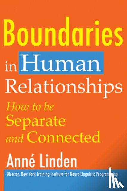 Linden, Anne - Boundaries in Human Relationships
