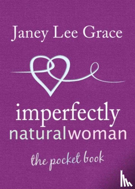 Lee Grace, Janey - Imperfectly Natural Woman