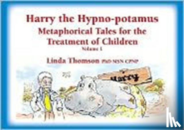 Thomson, Linda - Harry the Hypno-potamus