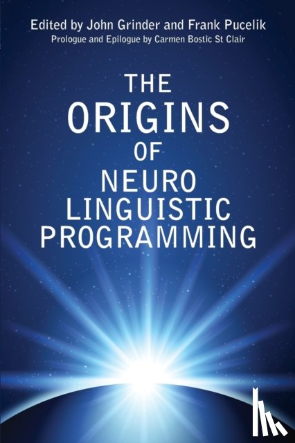  - The Origins Of Neuro Linguistic Programming