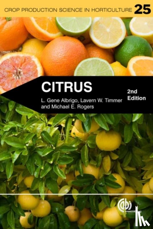 Albrigo, L. Gene (University of Florida, Stelinski, Dr Lukasz L (University of Florida), Timmer, Lavern (University of Florida - Citrus