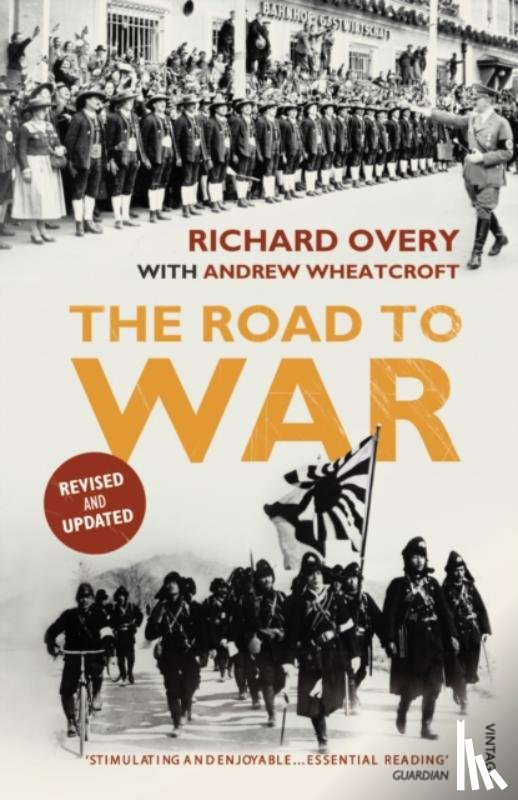 Wheatcroft, Andrew, Overy, Dr Richard - The Road to War