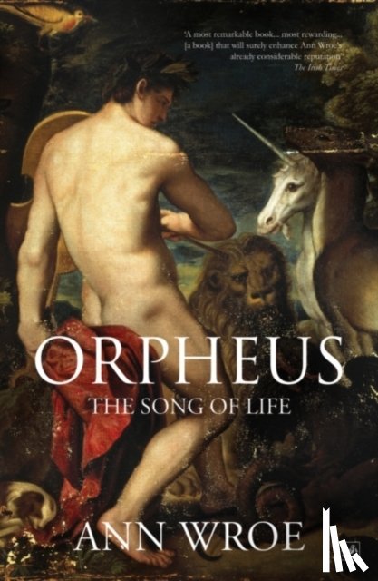 Wroe, Ann - Orpheus