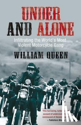 Queen, William - Under and Alone