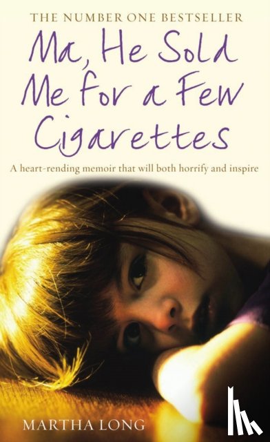 Long, Martha - Ma, He Sold Me for a Few Cigarettes