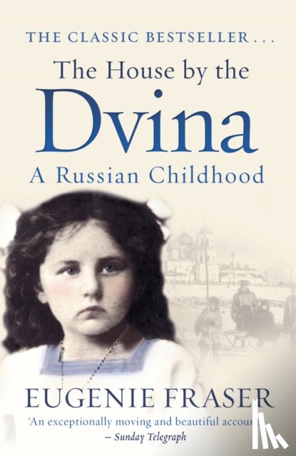 Fraser, Eugenie - The House by the Dvina