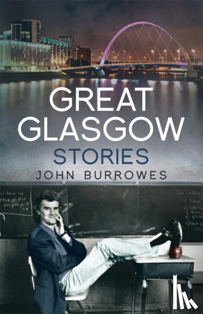 Burrowes, John - Great Glasgow Stories