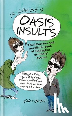 James, Jake - The Little Book of Oasis Insults