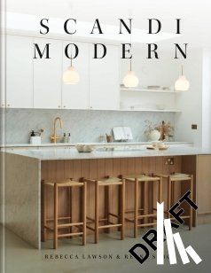 Simon, Reena, Lawson, Rebecca - Scandi Modern