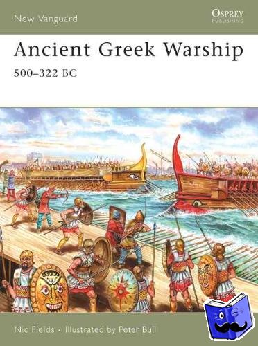 Fields, Nic - Ancient Greek Warship