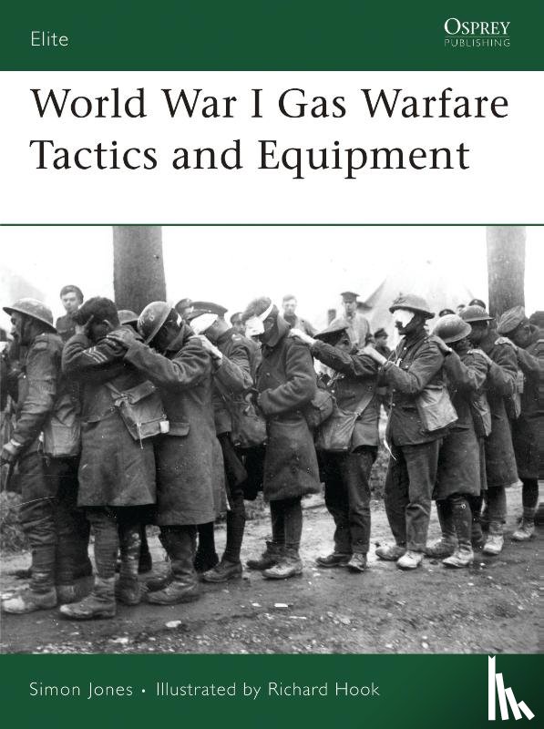 Jones, Simon - World War I Gas Warfare Tactics