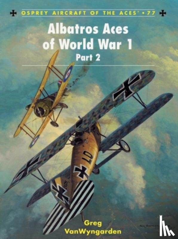 VanWyngarden, Greg - Albatros Aces of World War 1 Part 2