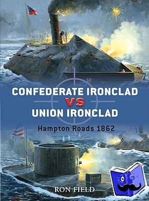 Field, Ron - Confederate Ironclad vs Union Ironclad