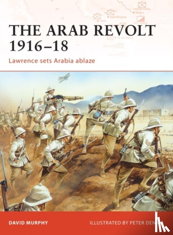 Murphy, David - The Arab Revolt 1916–18
