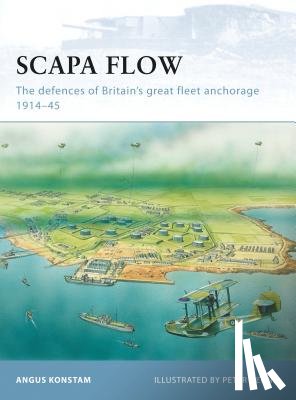 Konstam, Angus - Scapa Flow